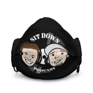 The Sit Down Podcast - Premium face mask
