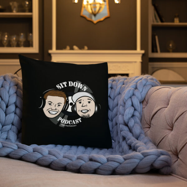 The Sit Down Podcast - Premium Pillow - Image 3